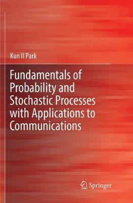 Book cover for Fundamentals of Probability and Stochastic Processes with Applications to Communications