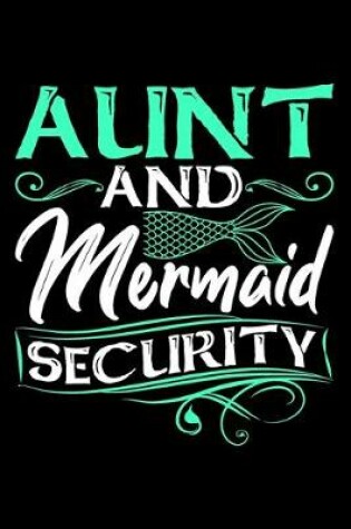 Cover of Aunt And Mermaid Security