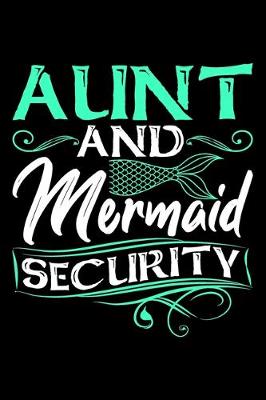 Book cover for Aunt And Mermaid Security