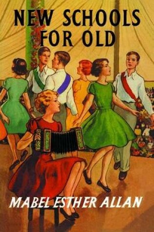 Cover of New Schools for Old