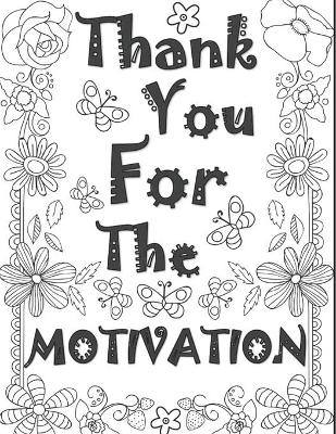 Book cover for Thank you for the motivation