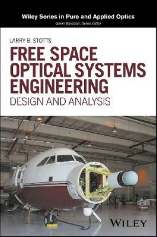 Cover of Free Space Optical Systems Engineering