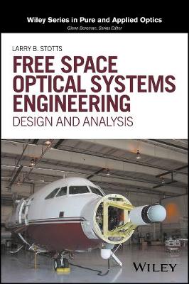 Book cover for Free Space Optical Systems Engineering