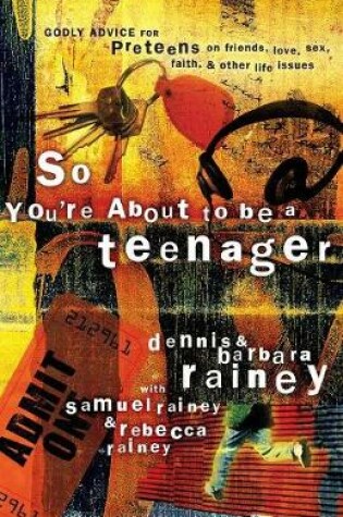 Cover of So You're About to Be a Teenager