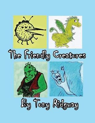 Cover of The Friendly Creatures