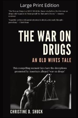 Cover of The War on Drugs An Old Wives Tale