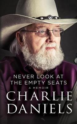 Book cover for Never Look at the Empty Seats