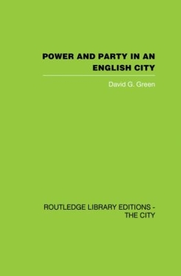 Book cover for Power and Party in an English City