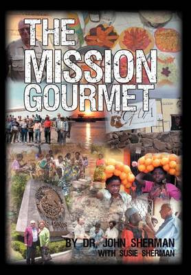 Book cover for The Mission Gourmet