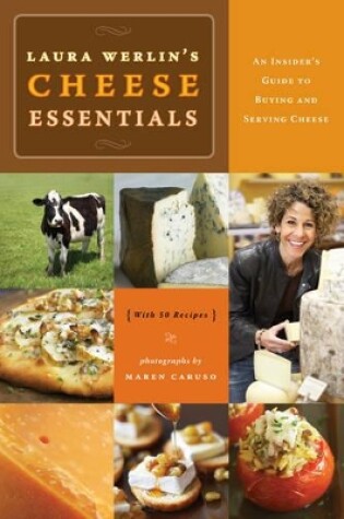 Cover of Cheese Essentials:An Insider's Guide to Buying and Serving Cheese