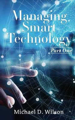 Book cover for Managing Smart Technology Part 1