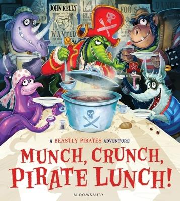 Book cover for Munch, Crunch, Pirate Lunch!