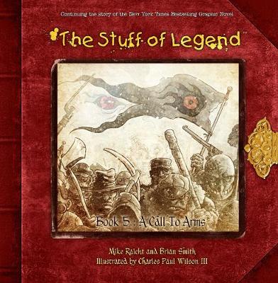 Book cover for The Stuff of Legend Book 5:  A Call to Arms