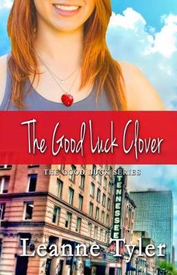 Book cover for The Good Luck Clover