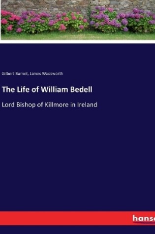 Cover of The Life of William Bedell