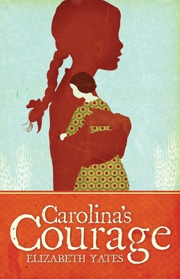 Book cover for Carolina's Courage