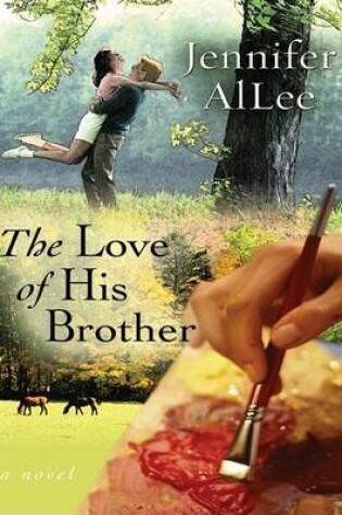 Cover of The Love of His Brother