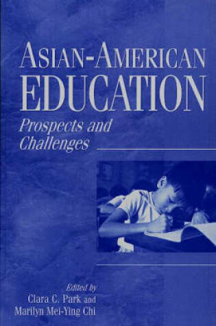 Cover of Asian-American Education