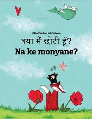 Book cover for Kya maim choti hum? Na ke monyane?