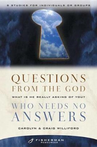 Cover of Questions from the God Who Needs No Answers