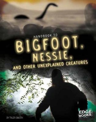 Book cover for Bigfoot, Nessie, and other Unexplained Creatures