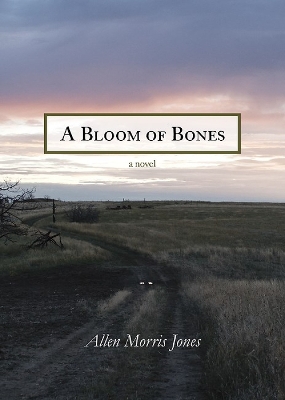 Book cover for A Bloom of Bones