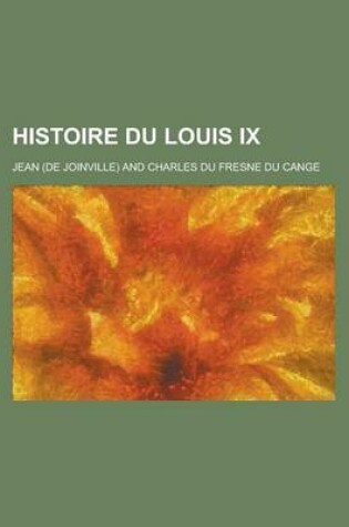 Cover of Histoire Du Louis IX