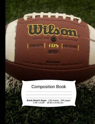 Book cover for Football Composition Notebook, Blank Sketch Paper