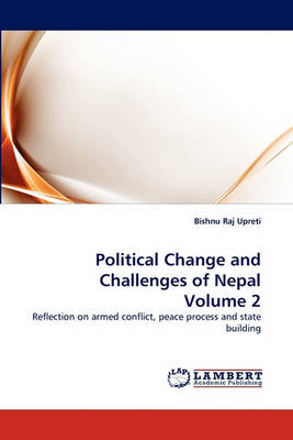 Book cover for Political Change and Challenges of Nepal Volume 2