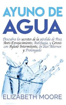 Book cover for Ayuno de Agua