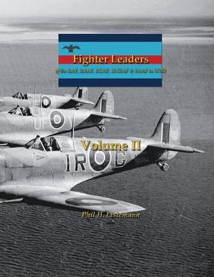 Cover of Fighter Leaders of the RAF, RAAF, RCAF, RNZAF & SAAF in WW2