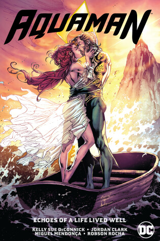 Cover of Aquaman Vol. 4: Echoes of a Life Lived Well