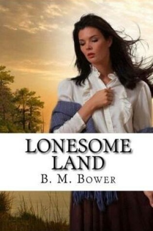 Cover of Lonesome Land Illustrated
