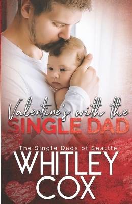 Cover of Valentine's with the Single Dad