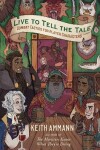 Book cover for Live to Tell the Tale