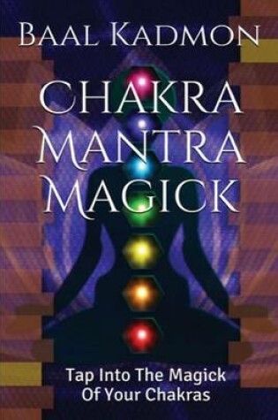 Cover of Chakra Mantra Magick