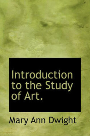 Cover of Introduction to the Study of Art.