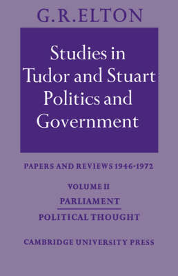 Book cover for Studies in Tudor and Stuart Politics and Government: Volume 2, Parliament Political Thought