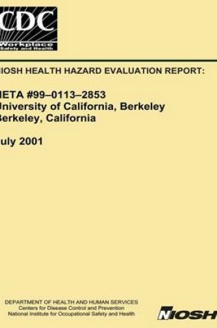 Cover of Niosh Health Hazard Evaluation Report Heta 99-0113-2853