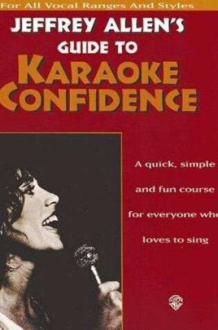 Cover of Guide to Karaoke Confidence