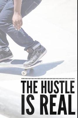Book cover for The Hustle Is Real
