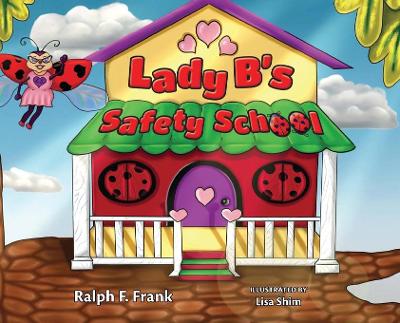 Cover of Lady B's Safety School