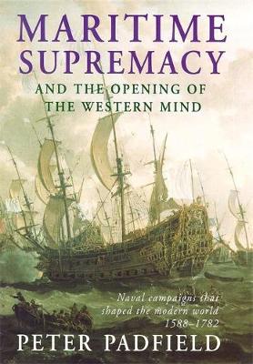 Book cover for Maritime Supremacy and the Opening of the Western Mind