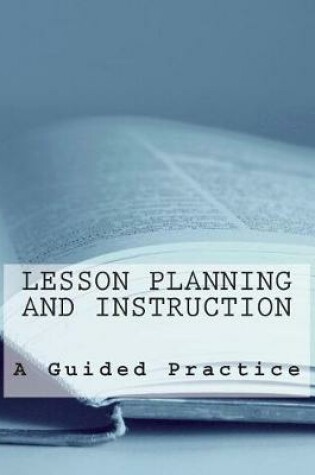Cover of Lesson Planning and Instruction