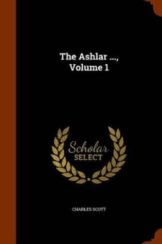 Cover of The Ashlar ..., Volume 1