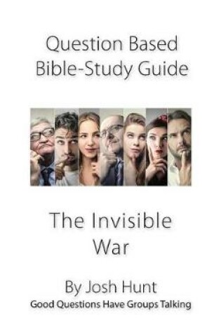 Cover of Question-based Bible Study Guide -- The Invisible War