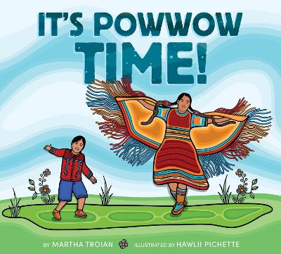 Book cover for It's Powwow Time!