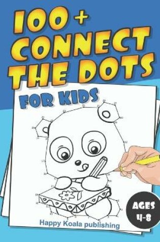 Cover of Connect the Dots for Kids ages 4-8