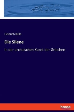 Cover of Die Silene