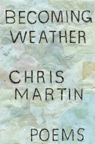 Cover of Becoming Weather